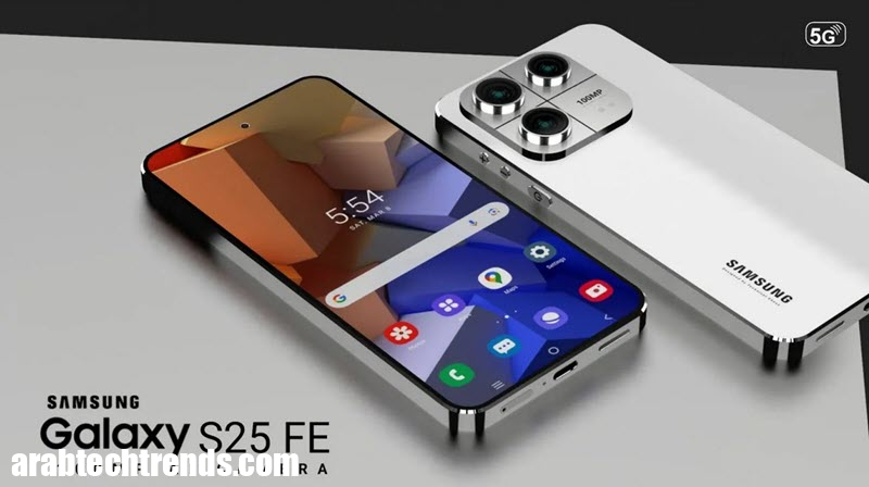 سعر ومواصفات Galaxy S25 Fe وميزات
