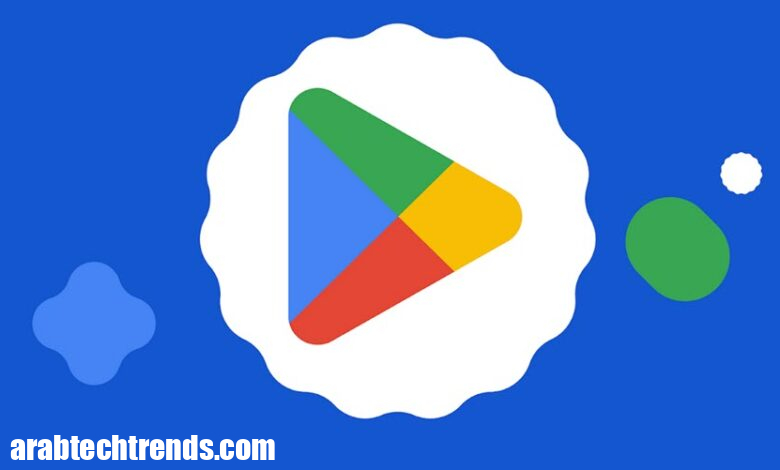 يوفر Google Play 9 أسرار قوية يجب أن يعرفها كل مستخدم Android 1 يوفر Google Play 9 أسرار قوية يجب أن يعرفها كل مستخدم Android