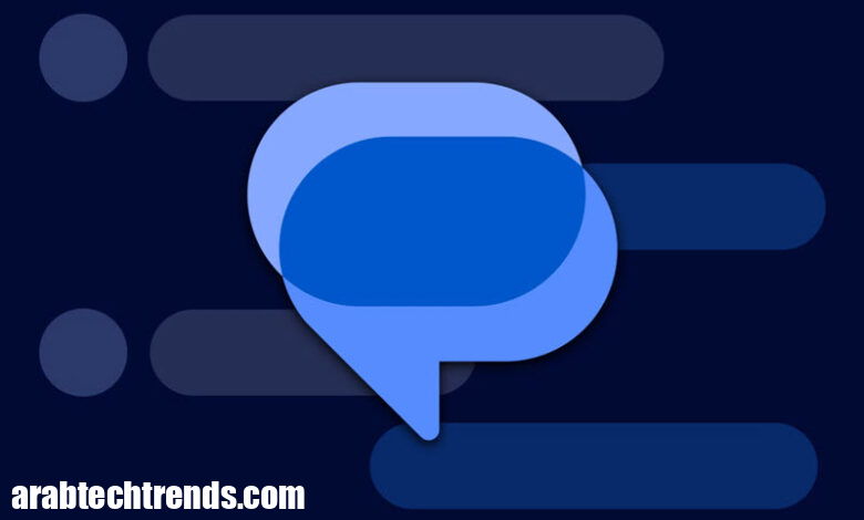 يوفر تطبيق Google Messenger ميزة ثورية مهمة ومطلوبة للغاية! 9 يوفر تطبيق Google Messenger ميزة ثورية مهمة ومطلوبة للغاية!